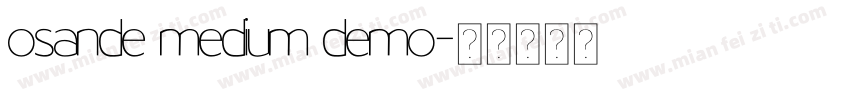 osande medium demo字体转换